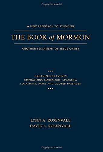 A New Approach to Studying the Book of Mormon: Another Testament of Jesus Christ